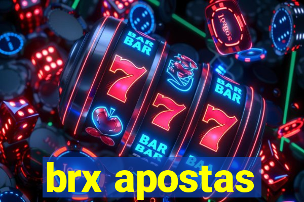 brx apostas